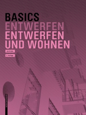 cover image of Basics Entwerfen und Wohnen